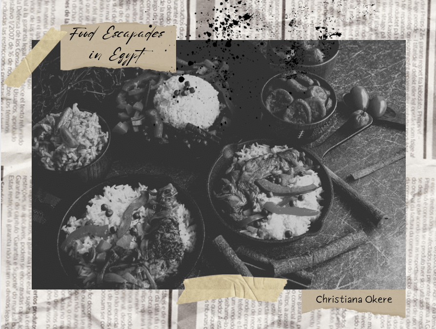 Food Escapades in Egypt